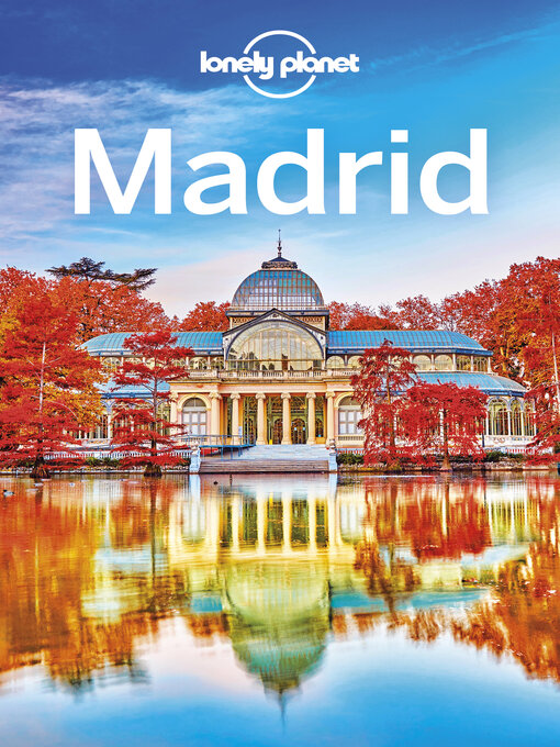 Title details for Lonely Planet Madrid by Anthony Ham - Available